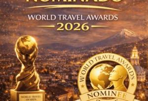 Quito está nominado en tres categorías de los Oscar del Turismo, los World Travel Awards 2026